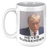 New: Trump Mug Shot Fulton County GA Never Surrender Coffee Mug