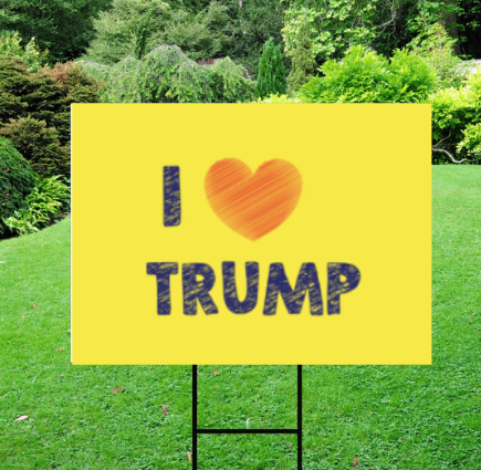 Yellow I Heart Trump - Election 2024 Yard Sign w/ Stake
