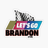 Lets Go Brandon Nascar #FJB  Sticker