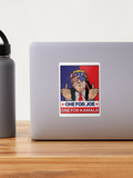 One for Joe and One for Kamala - Trump 2024 Sticker