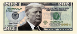 Donald Trump 2024 Novelty Dollar Bill - Pack of 25 