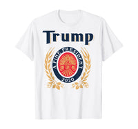 TRUMP A FINE PRESIDENT 2020 Beer Lover  T-Shirt