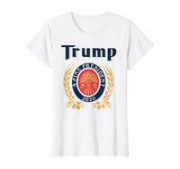 TRUMP A FINE PRESIDENT 2020 Beer Lover  T-Shirt