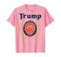 TRUMP A FINE PRESIDENT 2020 Beer Lover  T-Shirt