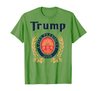 TRUMP A FINE PRESIDENT 2020 Beer Lover  T-Shirt