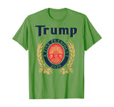 TRUMP A FINE PRESIDENT 2020 Beer Lover  T-Shirt