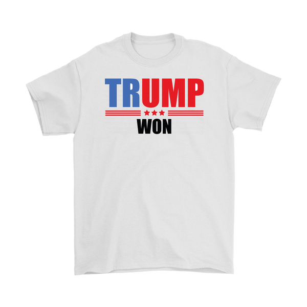 Trump Won T-Shirt