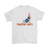 Traitor Joes Anti Biden Grocery Tshirt w/ Flower s-5xl