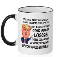 Funny Ceramic Gift for DAD MOM Donald Trump Coffee Mug