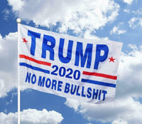 President Donald Trump 2020 No More Bullshit Flag 3x5