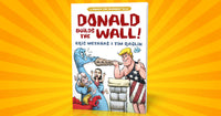 Donald Build The Wall - Trump Childrens Book