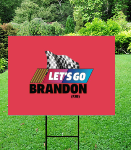 Red Lets Go Brandon Trump 2024 Yard Sign w/ Stake for Lawn