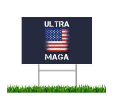 Faded American Flag Ultra MAGA 2024 Yard Sign for Lawn #ultramaga