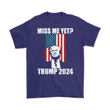 Miss Me Yet Donald Trump TShirt w/ American Flag S-5XL