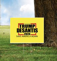 Trump DeSantis Save America Again 2024 Yellow Yard Sign w/ Stake for Lawn